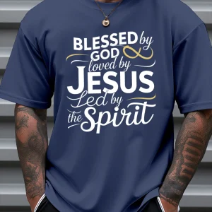 100% Cotton Blessed by God Loved by Jesus Short Sleeved T-shirt
